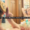 Wear Fine Jewelry